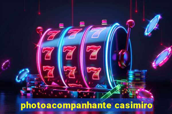 photoacompanhante casimiro